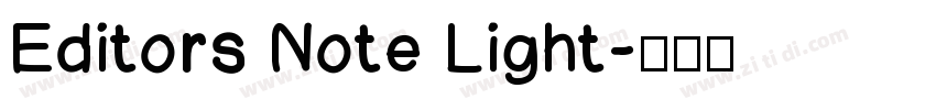 Editors Note Light字体转换